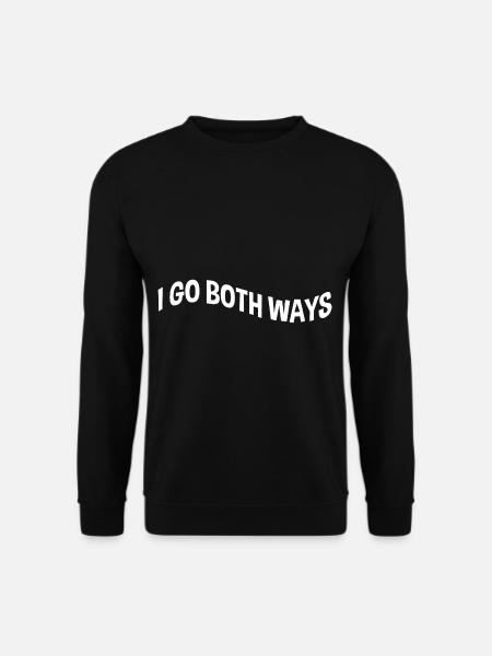 I Go Both Ways - Unisex Pullover - Schwarz
