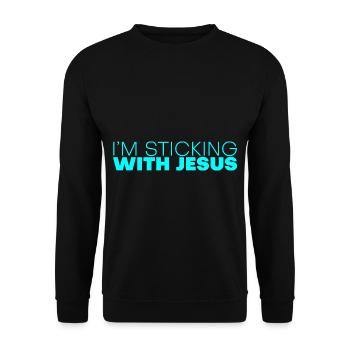 I'm Sticking With Jesus 4 - Unisex Pullover - Schwarz - Vorne - Alina (178cm) & Michal (187cm)