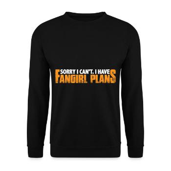 Sorry I Can't, I Have Fangirl Plans 4 - Unisex Sweatshirt - black - Front - Alina (178cm) & Michal (187cm)