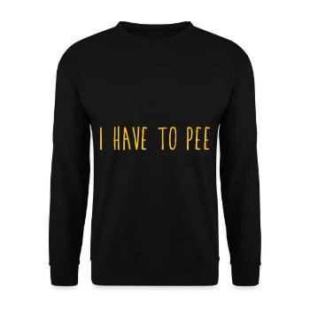I Have To Pee 5 - Unisex Pullover - Schwarz - Vorne - Alina (178cm) & Michal (187cm)
