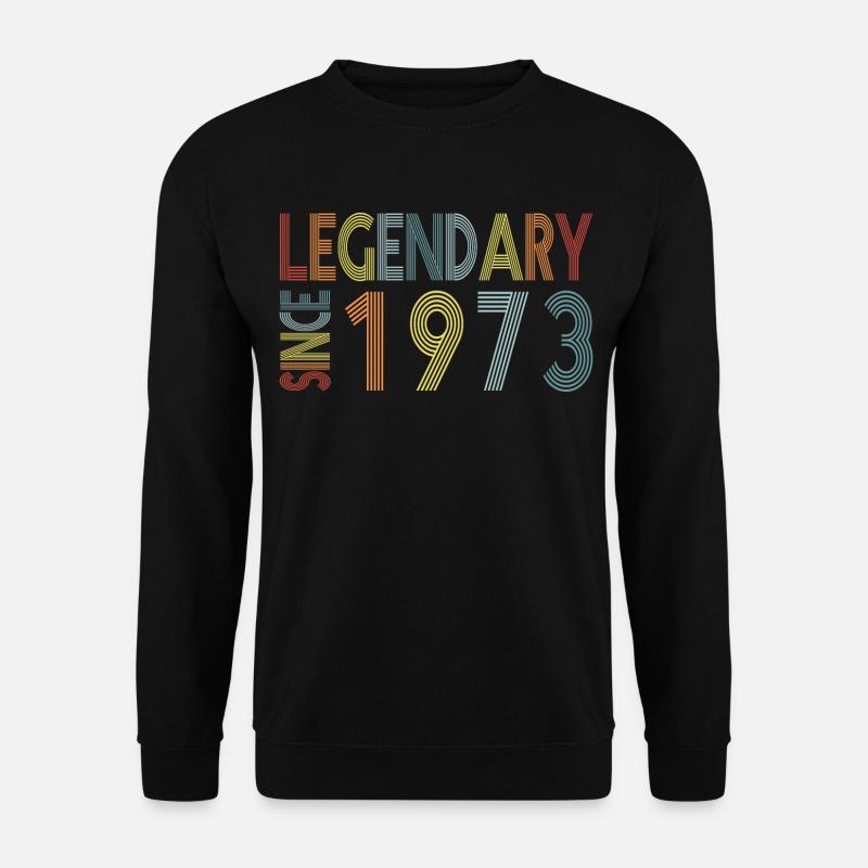 Legendary since 1973 - Unisex Sweatshirt - black