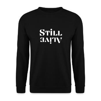 Noch am Leben Lustiges T-Shirt Noch am Leben Geschenk - Unisex Pullover - Schwarz - Vorne - Alina (178cm) & Michal (187cm)