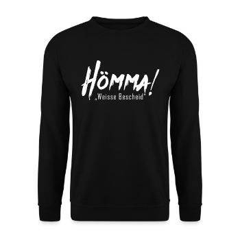 HÖMMA Weisse Bescheid | Ruhrpott Dialekt Slang - Unisex Pullover - Schwarz - Vorne - Alina (178cm) & Michal (187cm)