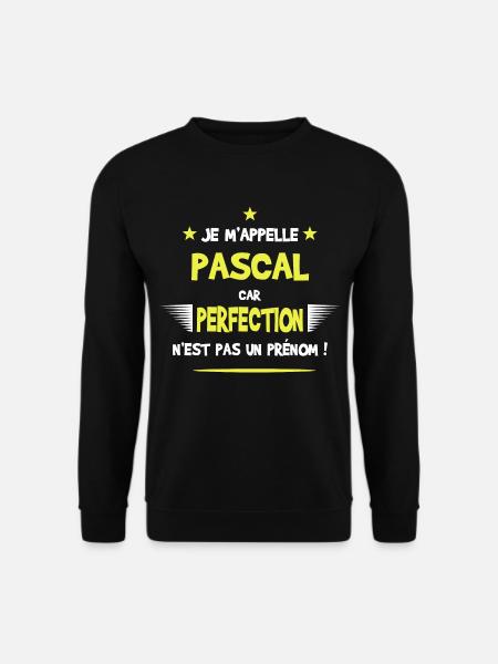 Pascal cadeau humour et drôle - Sweat-shirt Unisexe - noir