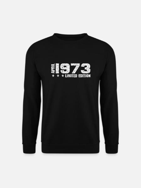 50. Geburtstag April 1973 Limited Edition Geschenk - Unisex Pullover - Schwarz