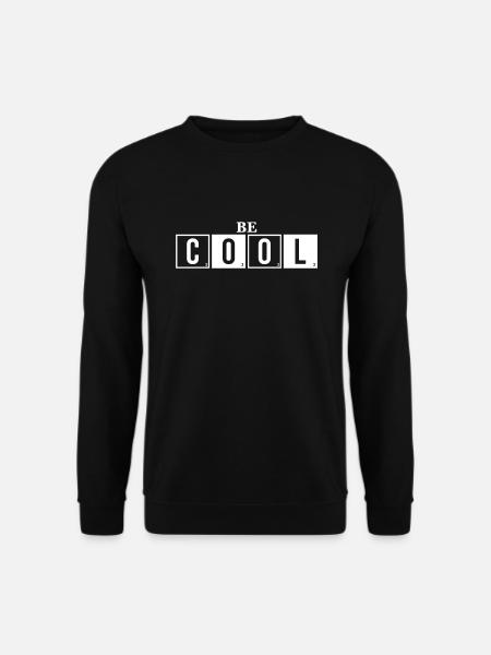 Be Cool - Be Cool-ordtaket - Genser unisex - svart