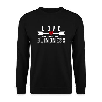 Love Is Blindness - Liebe ist Blindheit - Unisex Pullover - Schwarz - Vorne - Alina (178cm) & Michal (187cm)