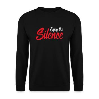 Enjoy the Silence Genieße die Stille - Unisex Pullover - Schwarz - Vorne - Alina (178cm) & Michal (187cm)