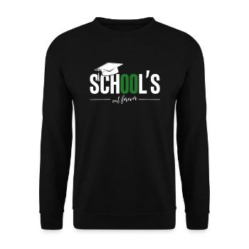Schulabschluss Abschlussfeier School`s Out Forever - Unisex Pullover - Schwarz - Vorne - Alina (178cm) & Michal (187cm)