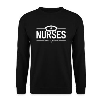 Nurses Nurse Physician Assistant Saying Quote - Unisex Sweatshirt - black - Front - Alina (178cm) & Michal (187cm)