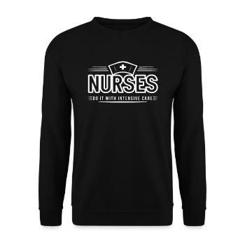Nurses Nurse Physician Assistant Saying Quote - Unisex Sweatshirt - black - Front - Alina (178cm) & Michal (187cm)