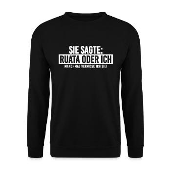 Drôle de dicton Ruata Rutenfest Ravensburg - Sweat-shirt Unisexe - noir - Devant - Alina (178cm) & Michal (187cm)