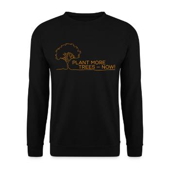 Pflanzt mehr Bäume Jetzt - Naturschutz Spruch - Unisex Pullover - Schwarz - Vorne - Alina (178cm) & Michal (187cm)