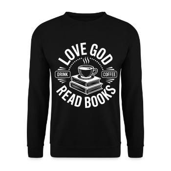 Liebe Gott, Dringe Kaffee, Lese Bücher! Christlich - Unisex Pullover - Schwarz - Vorne - Alina (178cm) & Michal (187cm)