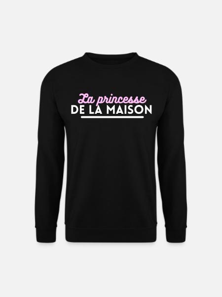 La princesse de la maison - Sweat-shirt Unisexe - noir