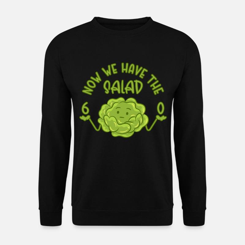 60 Now we have the salad - Geschenk 60. Geburtstag - Unisex Pullover - Schwarz