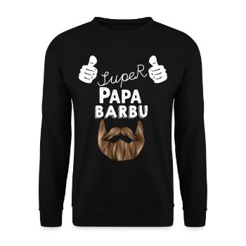 Super Papa Barbu C'est Mon papa D'Amour - Sweat-shirt Unisexe - noir - Devant - Alina (178cm) & Michal (187cm)