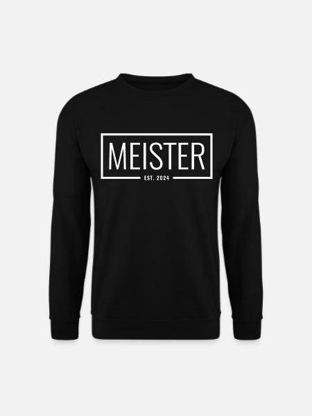 Meister Est. 2024 - Unisex Pullover - Schwarz