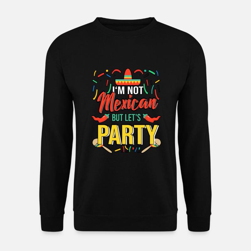 Mexico celebration party - Unisex Sweatshirt - black