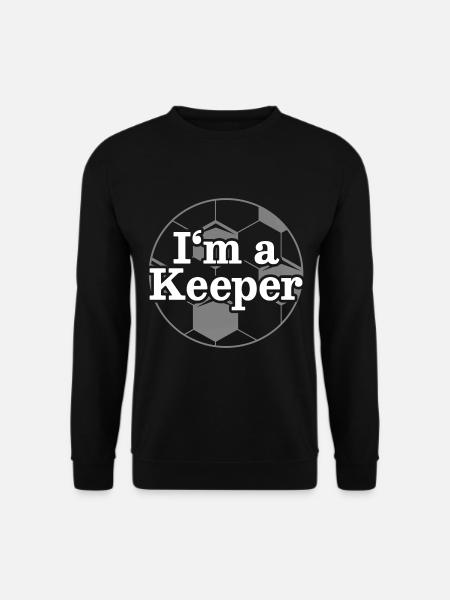 Goalkeeper Goalkeeper Keeper - Unisex Sweatshirt - black