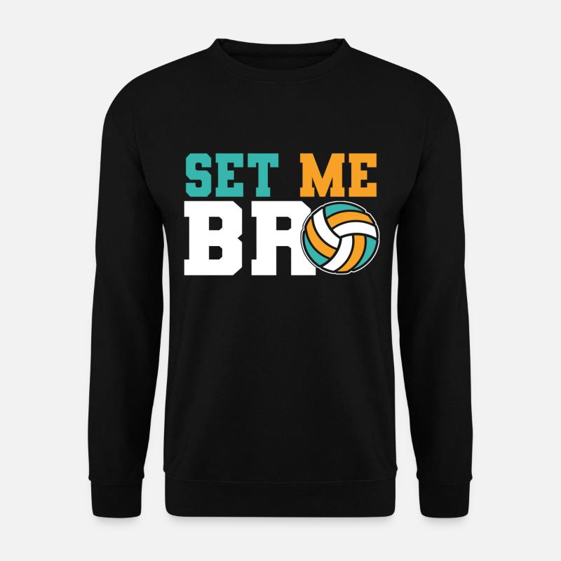 Volleyballer Volleyball-Set Volleyball Geschenk - Unisex Pullover - Schwarz