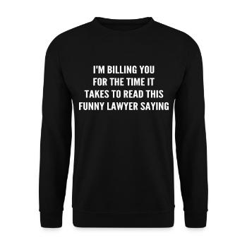 Lustiger Anwalt Tees Lustiger Anwalt sagt Tees Anwalt - Unisex Pullover - Schwarz - Vorne - Alina (178cm) & Michal (187cm)