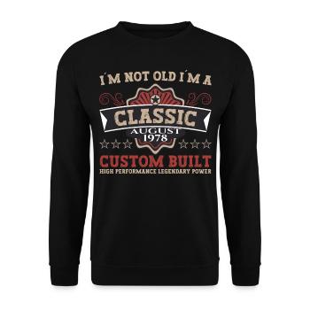 Born in 1978 Classic Birthday Gift August - Unisex Sweatshirt - black - Front - Alina (178cm) & Michal (187cm)