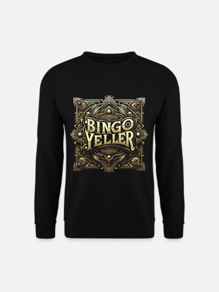 Bingo Yeller 5 - Unisex Sweatshirt - black