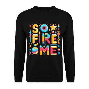So Fire Me 5 - Unisex Pullover - Schwarz - Vorne - Alina (178cm) & Michal (187cm)