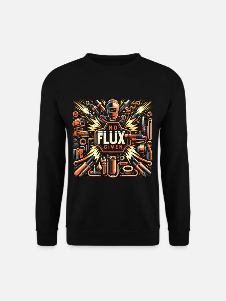 No Flux Given 17 - Unisex Sweatshirt - black