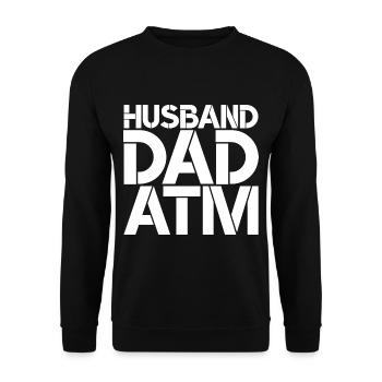 Husband Dad ATM - Unisex Pullover - Schwarz - Vorne - Alina (178cm) & Michal (187cm)