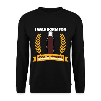 i was born for cola korn - Sweat-shirt Unisexe - noir - Devant - Alina (178cm) & Michal (187cm)