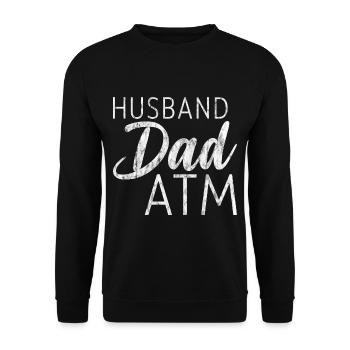 Husband Dad ATM 3 - Unisex Pullover - Schwarz - Vorne - Alina (178cm) & Michal (187cm)