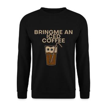 Bring Me An Iced Coffee - Unisex Sweatshirt - black - Front - Alina (178cm) & Michal (187cm)