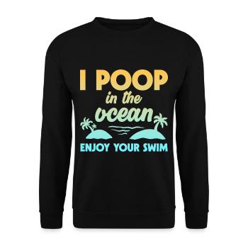 Je fais caca dans l’océan Profitez de votre baignade 2 - Sweat-shirt Unisexe - noir - Devant - Alina (178cm) & Michal (187cm)