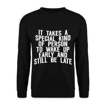 Wake Up Early And Still Be Late - Unisex Sweatshirt - black - Front - Alina (178cm) & Michal (187cm)