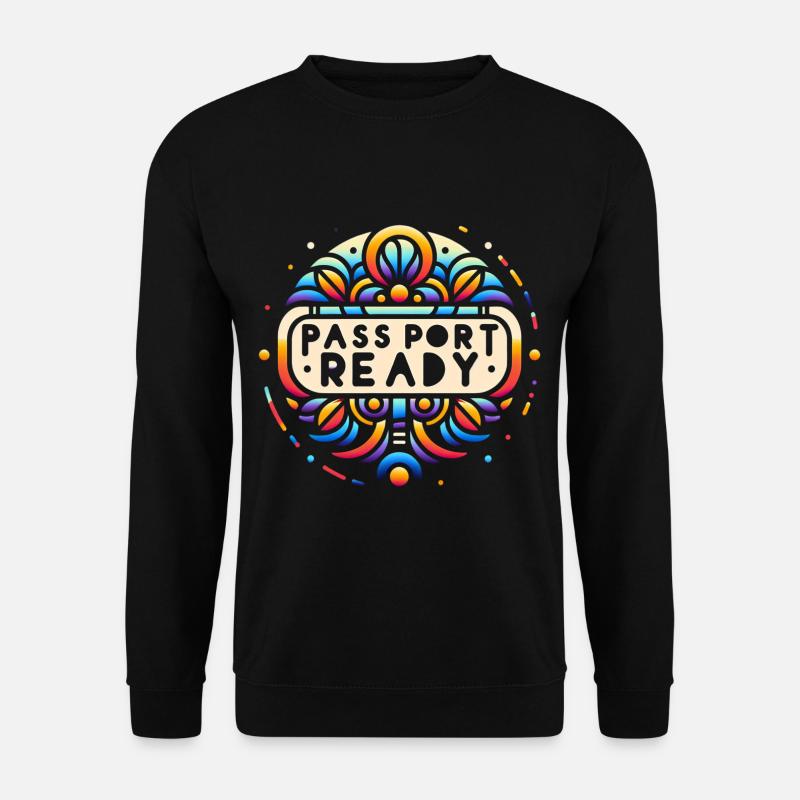 Passport Ready 6 - Unisex Pullover - Schwarz