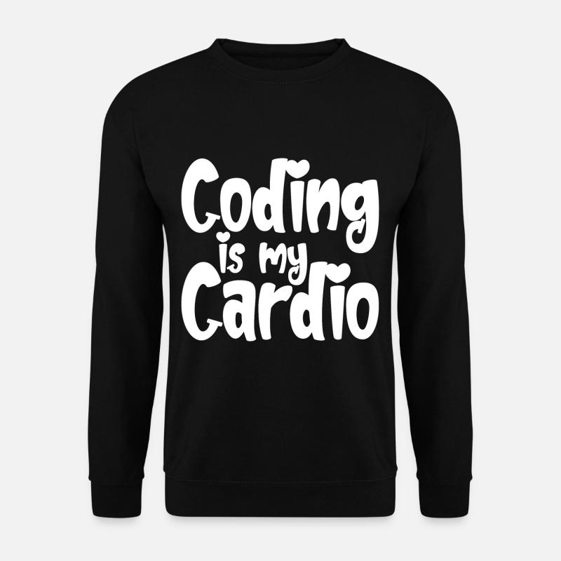 Coding Is My Cardio - Unisex Sweatshirt - black