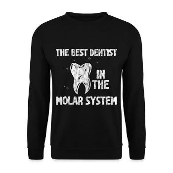 The Best Dentist In The Molar System 3 - Unisex Sweatshirt - black - Front - Alina (178cm) & Michal (187cm)