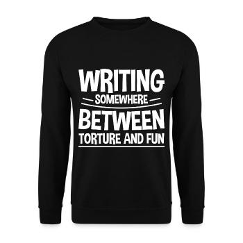 Writing, Somewhere Between Torture And Fun 2 - Unisex Sweatshirt - black - Front - Alina (178cm) & Michal (187cm)