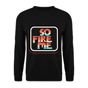 So Fire Me 14 - Unisex Pullover - Schwarz - Vorne - Alina (178cm) & Michal (187cm)