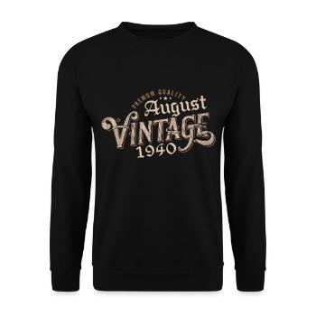 Gift August 1940 Birthday August 1940 August - Unisex Sweatshirt - black - Front - Alina (178cm) & Michal (187cm)
