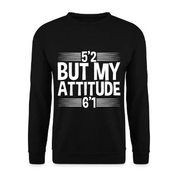 5'2 Mais mon attitude 6'1 4 - Sweat-shirt Unisexe - noir - Devant - Alina (178cm) & Michal (187cm)