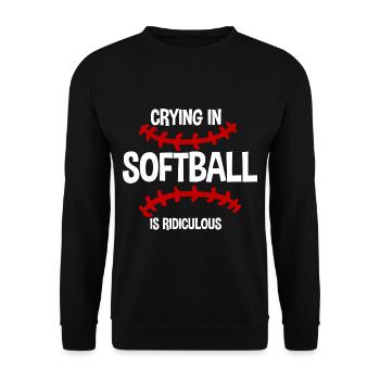 Pleurer Au Softball Est Ridicule 2 - Sweat-shirt Unisexe - noir - Devant - Alina (178cm) & Michal (187cm)