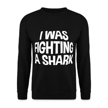 I Was Fighting A Shark - Unisex Sweatshirt - black - Front - Alina (178cm) & Michal (187cm)
