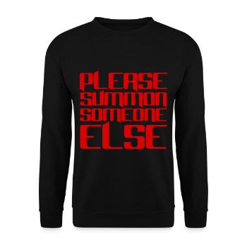 Please Summon Someone Else - Unisex Sweatshirt - black - Front - Alina (178cm) & Michal (187cm)