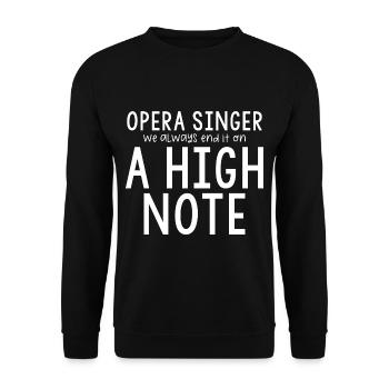 Opera Singer, We Always End It On A High Note - Unisex Sweatshirt - black - Front - Alina (178cm) & Michal (187cm)