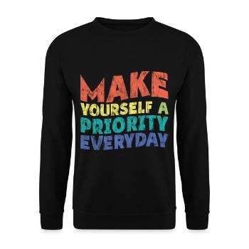 Make Yourself A Priority Everyday 3 - Unisex Pullover - Schwarz - Vorne - Alina (178cm) & Michal (187cm)