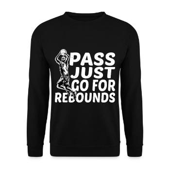 Pass, Just Go For Rebounds 2 - Unisex Sweatshirt - black - Front - Alina (178cm) & Michal (187cm)