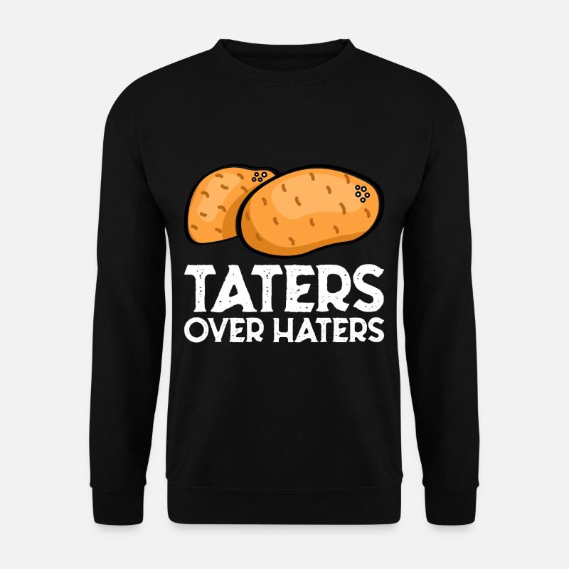Taters sur Haters 7 - Sweat-shirt Unisexe - noir